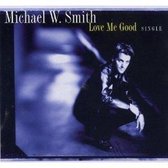 Love Me Good [CD5/Cassette Single]