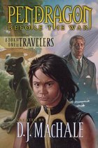 Book One of the Travelers: Pendragon