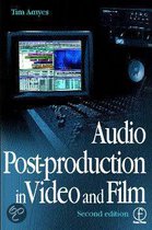 Audio Post-Production in Video and Film