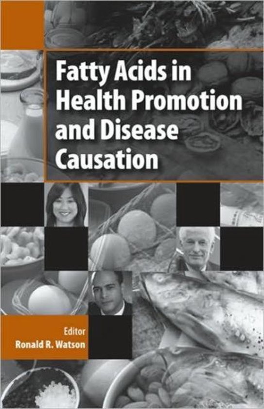 Fatty Acids in Health Promotion and Disease Causation - cover