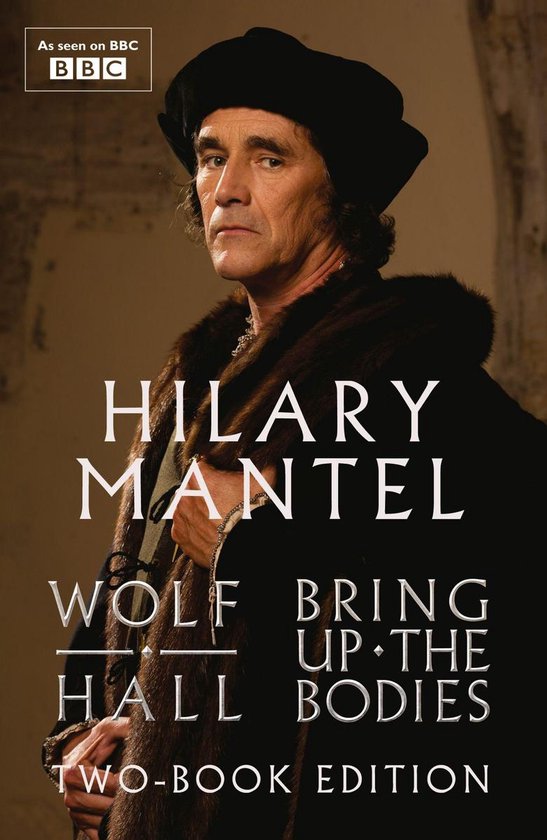 Wolf Hall and Bring Up The Bodies - cover