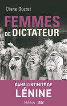 Femmes de dictateur - Lénine