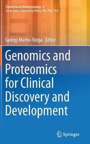 Genomics and Proteomics for Clinical Discovery and Development