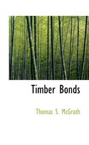 Timber Bonds
