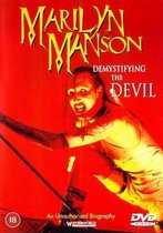 Marilyn Manson - Demystifying The Devil