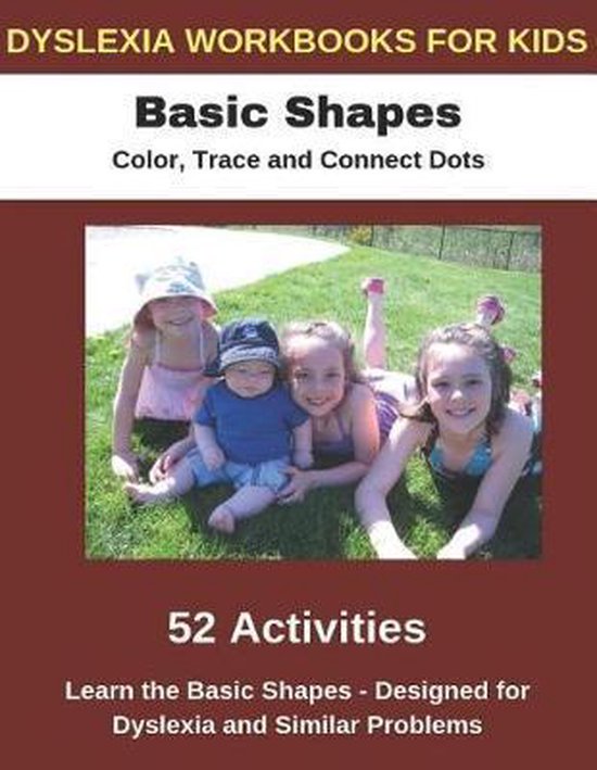 Dyslexia Workbooks for Kids - Basic Shapes - Color, Trace an ... - cover