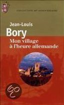 Mon village a l'heure allemande