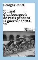 Bibliothèque 1914-1918 - Journal d'un bourgeois de Paris pendant la guerre de 1914 - 10