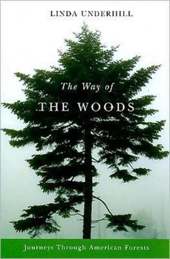 The Way of the Woods