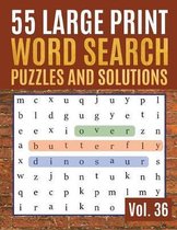 55 Large Print Word Search Puzzles and Solutions: Activity Book for Adults and kids - Word Search Puzzle