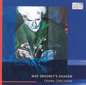 Mad Sweeney S Shadow