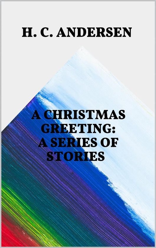 A Christmas Greeting: A Series of Stories - cover