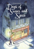 Days of Sugar and Spice 0 - Days of Sugar and Spice