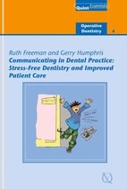 QuintEssentials of Dental Practice 30 - Communicating in Dental Practice