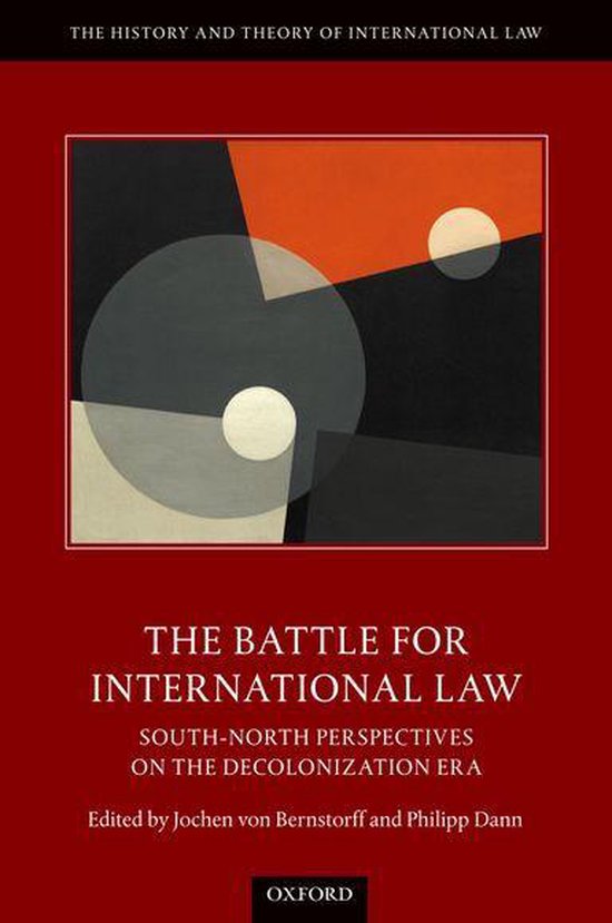 The History and Theory of International Law - The Battle for ... - cover
