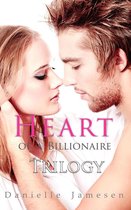Heart of a Billionaire Trilogy