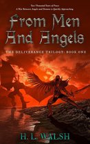 The Deliverance Trilogy 1 - From Men and Angels: The Deliverance Trilogy