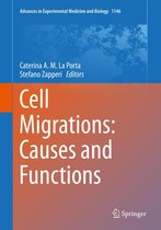 Advances in Experimental Medicine and Biology 1146 - Cell Migrations: Causes and Functions
