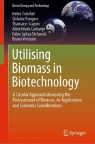 Green Energy and Technology - Utilising Biomass in Biotechnology
