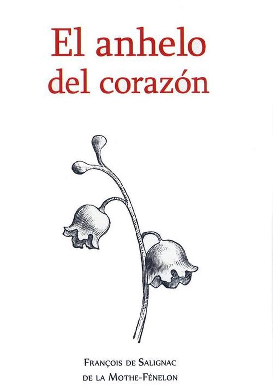 SERIE FENELON 1 - El anhelo del corazón - cover