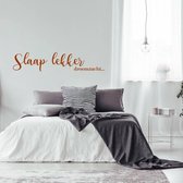 Muursticker Slaap Lekker Droomzacht -  Bruin -  160 x 33 cm  -  slaapkamer  alle - Muursticker4Sale