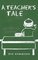 A Teacher's Tale
