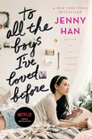 To All the Boys I've Loved Before -  To All the Boys I've Loved Before