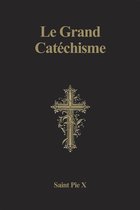 Le Grand Catéchisme