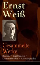 Gesammelte Werke: Romane + Erzählungen + Literaturkritiken + Autobiographie (120 Titel in einem Buch - Vollständige Ausgaben)