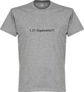 1.21 Gigawatts!?! T-Shirt - Grijs - S