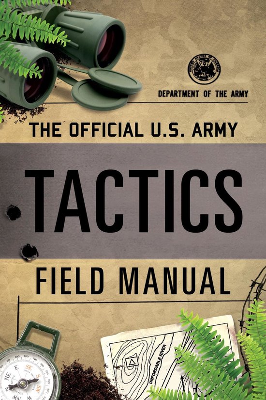 The Official U.S. Army Tactics Field Manual - cover