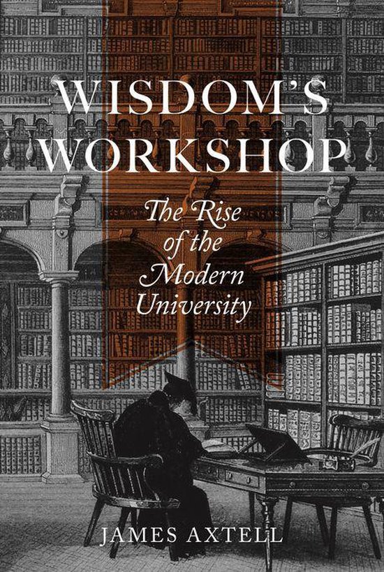 The William G. Bowen Series - Wisdom's Workshop - cover