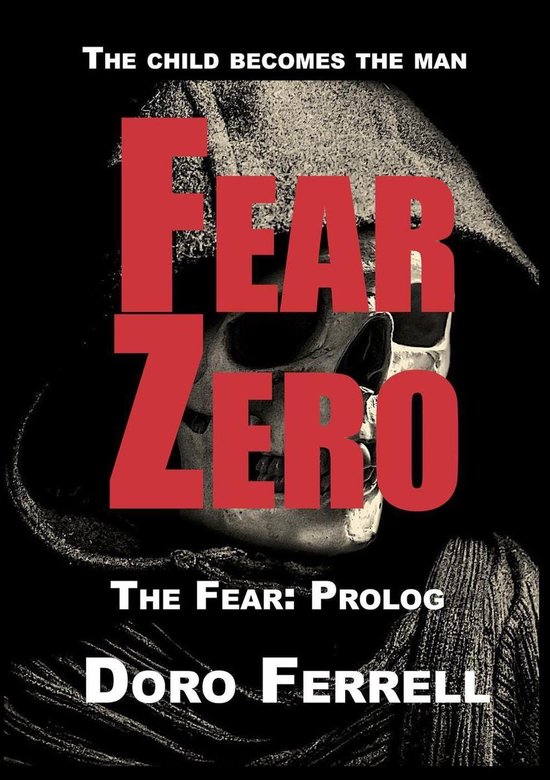 The Fear Trilogy 1 Fear Zero (ebook), Doro Ferrell 9781393515982