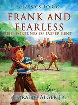 Classics To Go - Frank and Fearless
