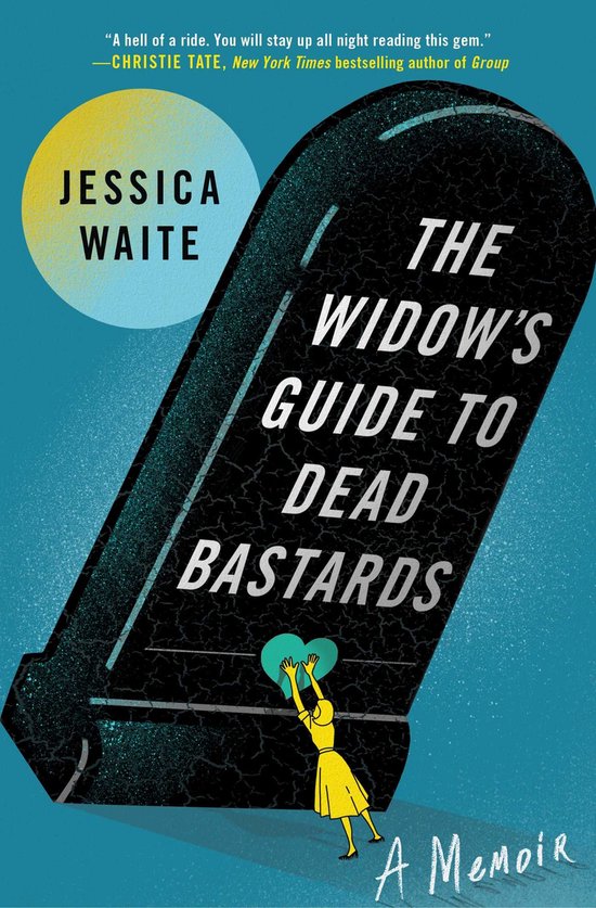 The Widow's Guide to Dead Bastards - cover