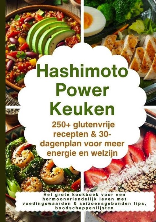 Hashimoto Power Keuken: 250+ glutenvrije recepten & 30-dagen ... - cover