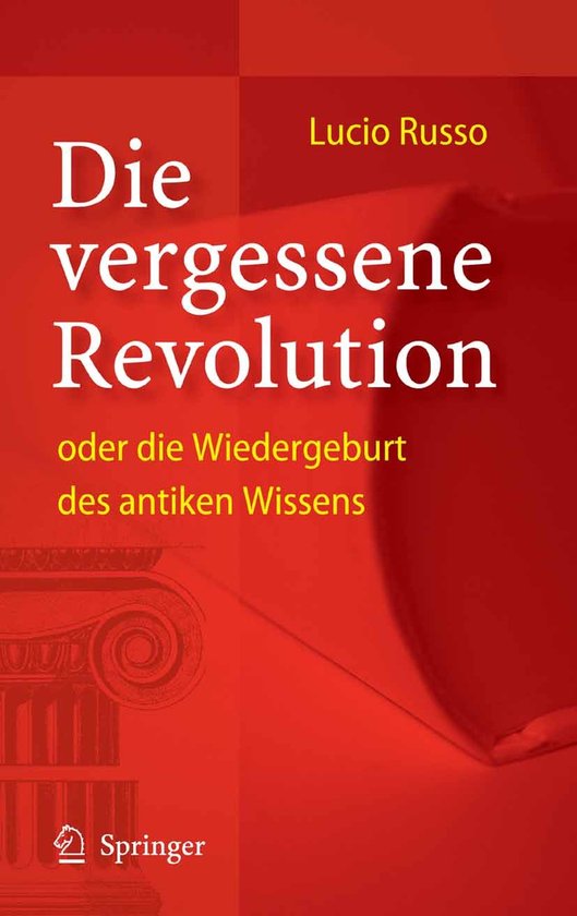 Die vergessene Revolution oder die Wiedergeburt des antiken  ... - cover