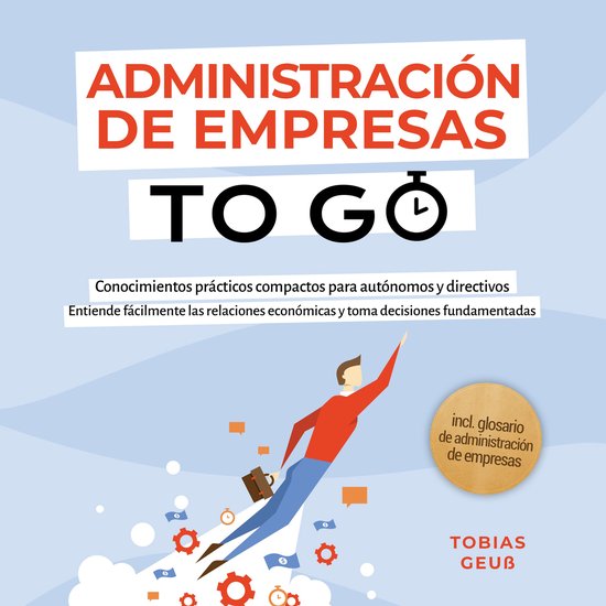 Administración de Empresas to Go – Conocimientos práctic ... - cover