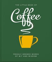 The Little Book of... -  The Little Book of Coffee