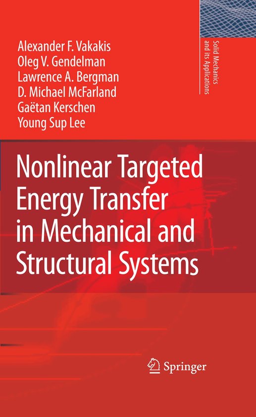 Nonlinear Targeted Energy Transfer in Mechanical and Structu ... - cover
