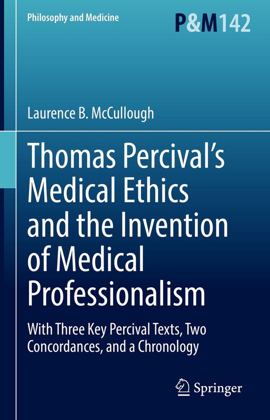Philosophy and Medicine142- Thomas Percival’s Medical Ethi ... - cover