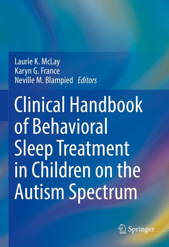 Clinical Handbook of Behavioral Sleep Treatment in Children  ... - cover