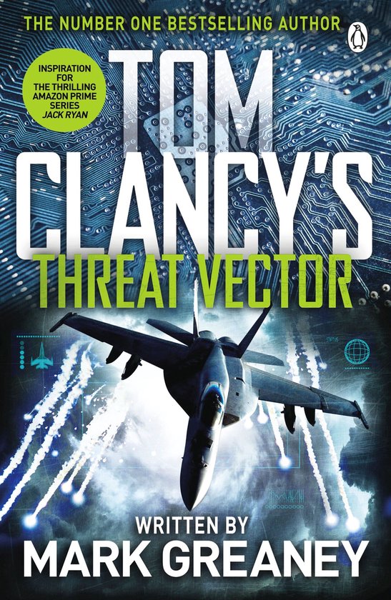 Boekomslag: Een straaljager vliegt voor een blauwe printplaat, met de titel 'Tom Clancy's Threat Vector'. Geschreven door Mark Greaney.