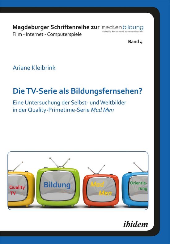 Magdeburger Schriftenreihe zur Medienbildung 4 - Die TV-Seri ... - cover