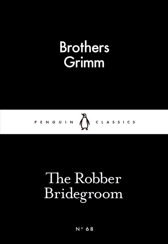 Penguin Little Black Classics - The Robber Bridegroom - cover