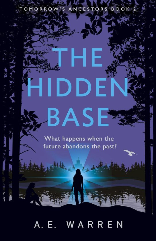 Tomorrow's Ancestors - The Hidden Base - cover