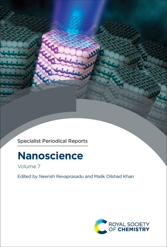 Specialist Periodical Reports - Nanoscience 7 - Nanoscience - cover