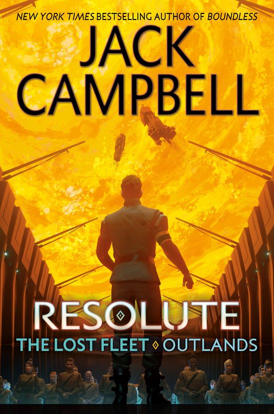The Lost Fleet: Outlands 2 - Resolute - cover
