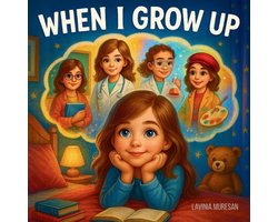 When I grow up