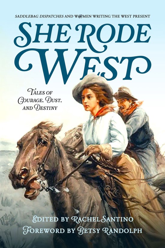 She Rode West